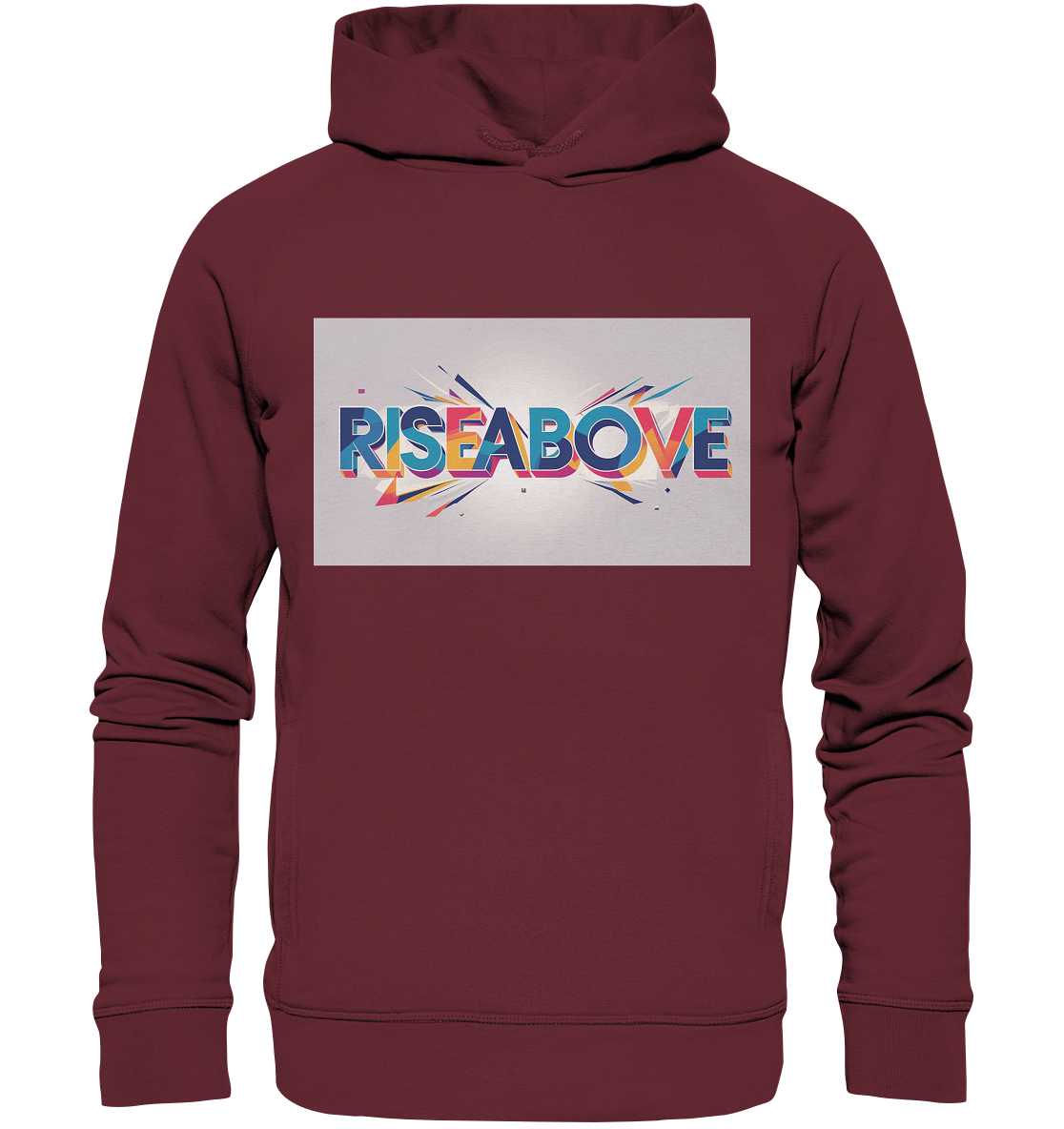 RiseAbove – Das Erste Statement T-Shirt - Organic Fashion Hoodie