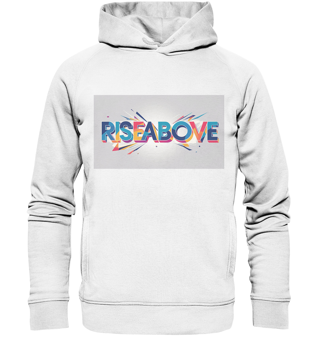 RiseAbove – Das Erste Statement T-Shirt - Organic Fashion Hoodie