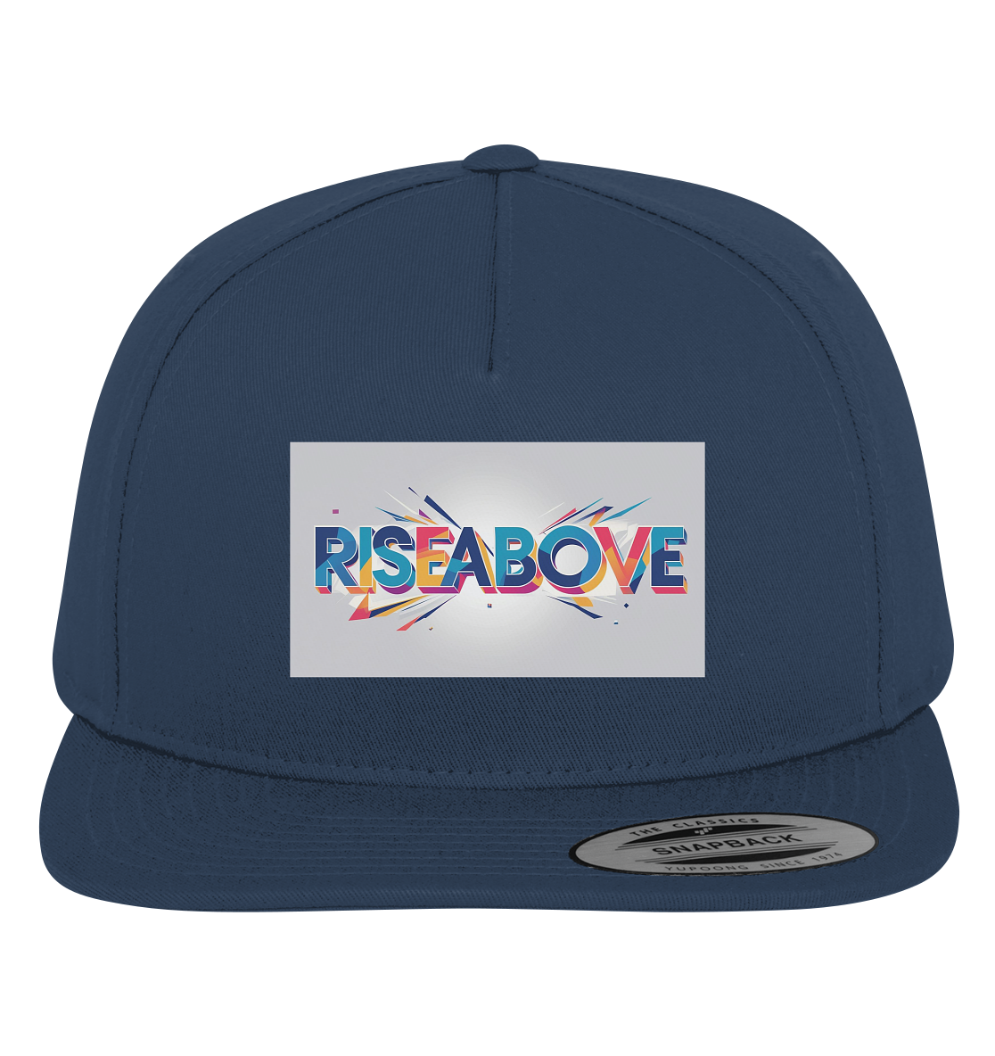 RiseAbove – Das Erste Statement T-Shirt - Premium Snapback